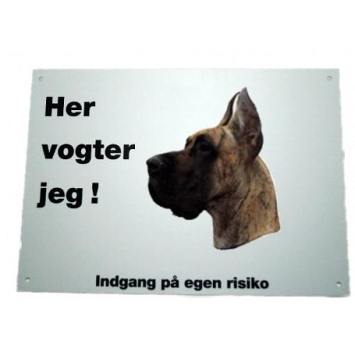 Her vogter jeg! Brindle Grand Danois skilt