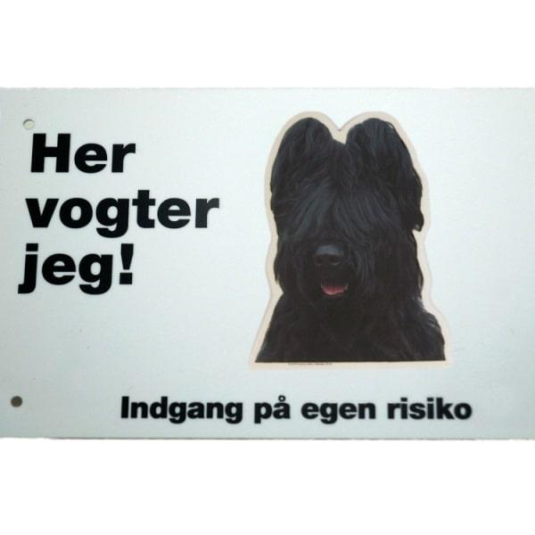 Her vogter jeg! Sort Briard skilt