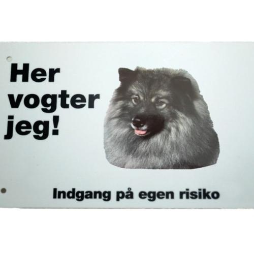 Her vogter jeg! Keeshond skilt