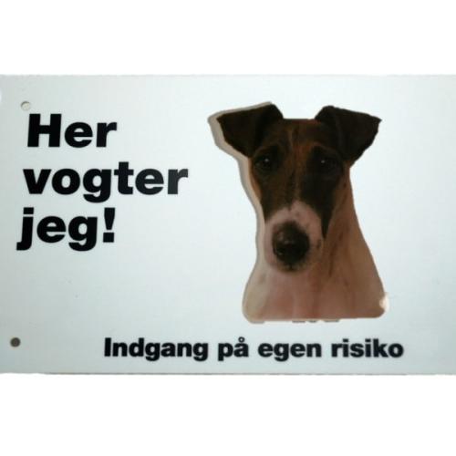 Her vogter jeg! Fox Terrier skilt