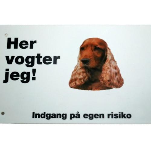 Her vogter jeg! Cocker Spaniel skilt