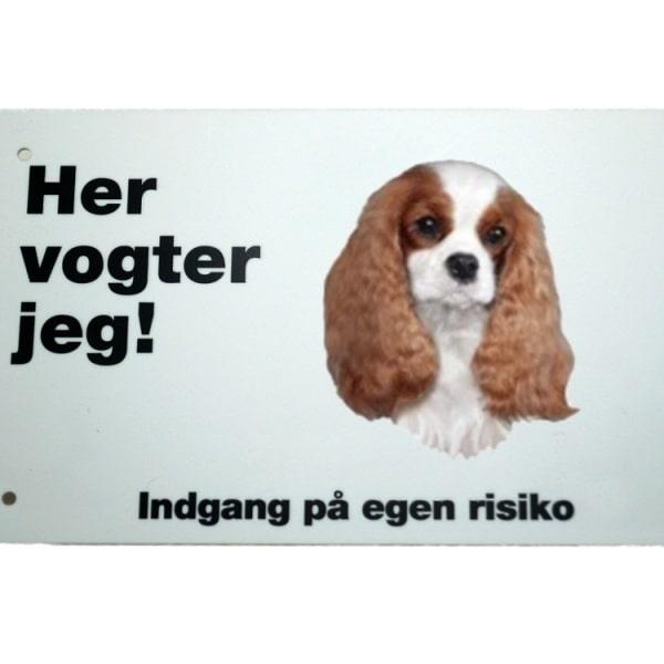 Her vogter jeg! King Charles Cavalier Spaniel skilt