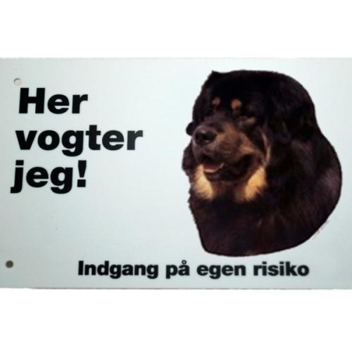 Her vogter jeg! Tibetansk Mastiff skilt