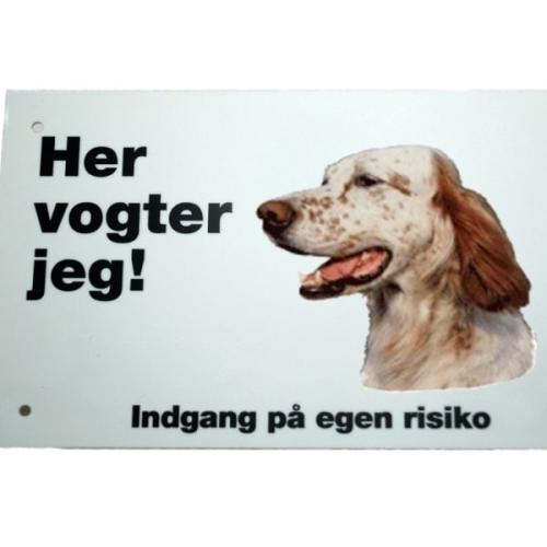 Her vogter jeg! Engelsk Setter skilt