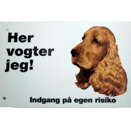 Her vogter jeg! Engelsk Cocker Spaniel skilt