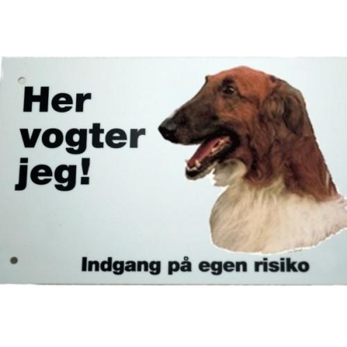 Her vogter jeg! Borzoi skilt