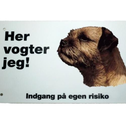 Her vogter jeg! Border Terrier skilt