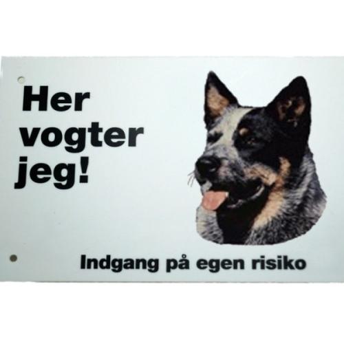 Her vogter jeg! Australsk Cattledog skilt