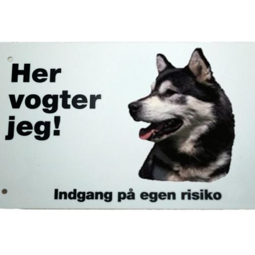 Her vogter jeg! Alaskan Malamute advarselsskilt