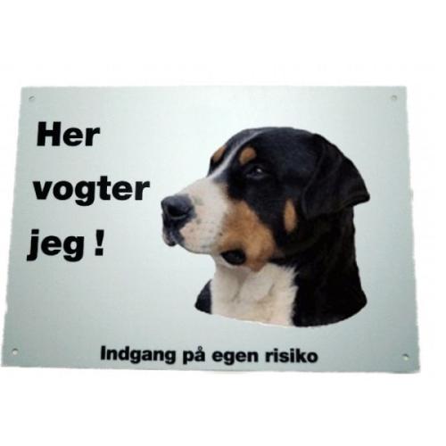 Her vogter jeg! Grosser Schweizer Sennenhund skilt