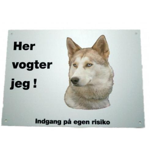 Her vogter jeg! Siberian Husky skilt