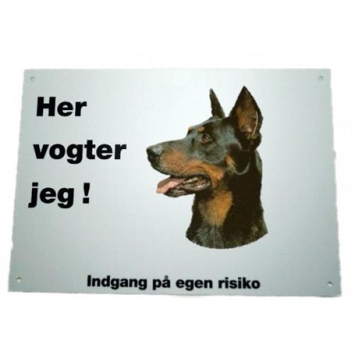 Her vogter jeg! Beauceron skilt