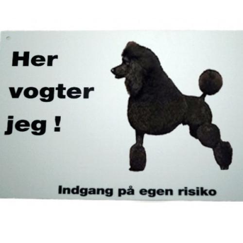 Her vogter jeg! Puddel skilt