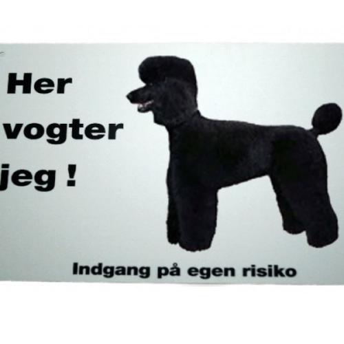 Her vogter jeg! Sort Puddel skilt