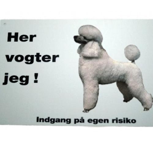 Her vogter jeg! Hvid Puddel skilt