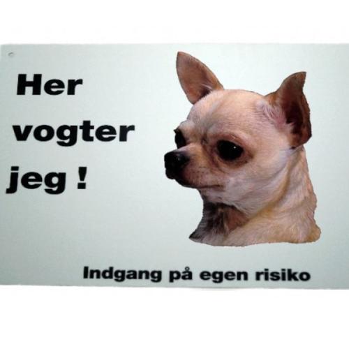 Her vogter jeg! Lys Chihuahua skilt