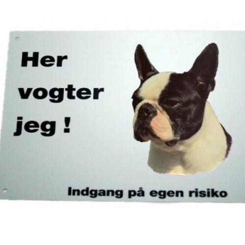 Her vogter jeg! Boston Terrier skilt
