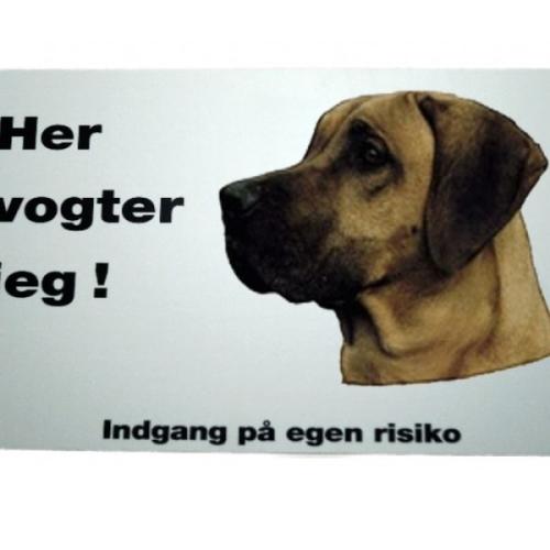Her vogter jeg! Rhodesian Ridgeback skilt