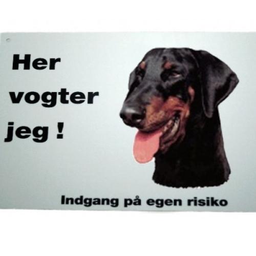 Her vogter jeg! Doberman Pinscher skilt