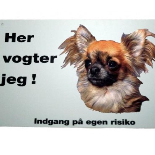 Her vogter jeg! Langhåret Chihuahua skilt